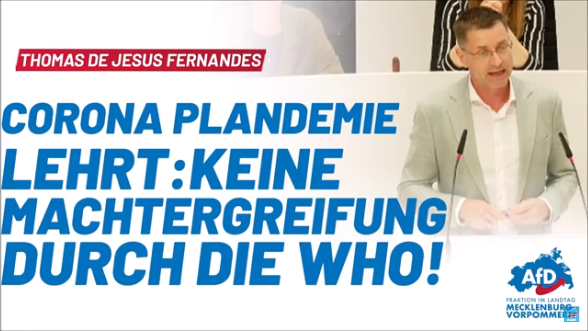 Thomas de Jesus Fernandes: Corona Plandemie lehrt: Keine Machtergreifung durch die WHO!